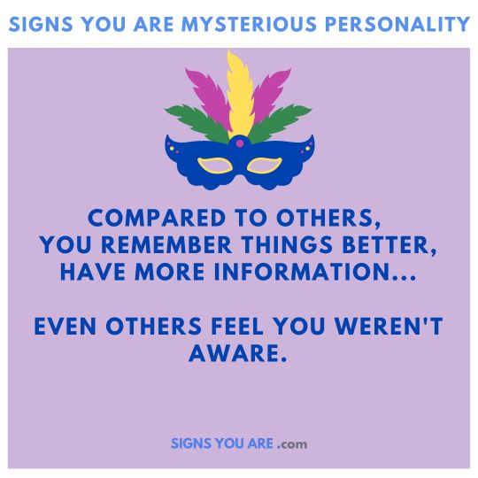 signs you are a mysterious person