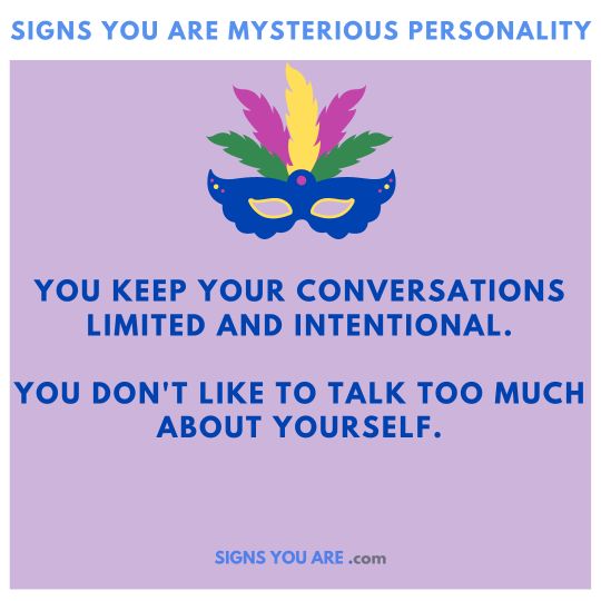 what makes someone mysterious