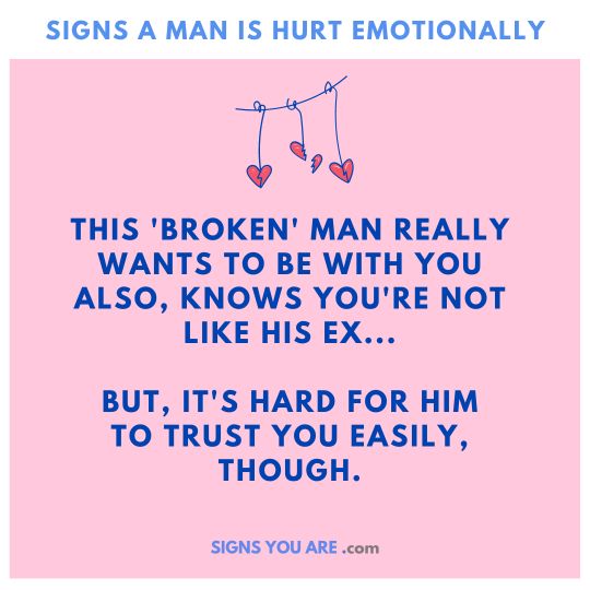 signs a broken man loves you
