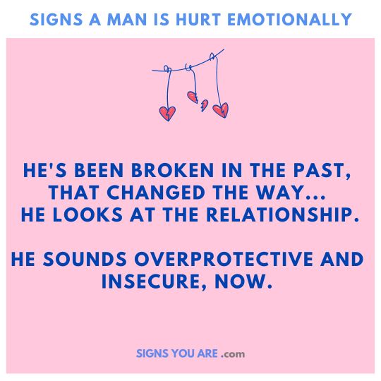 signs of an emotionally damaged man