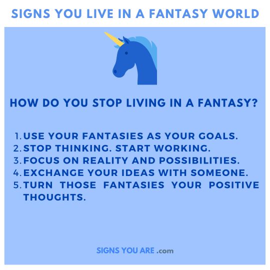 How Do You Stop Living In a Fantasy