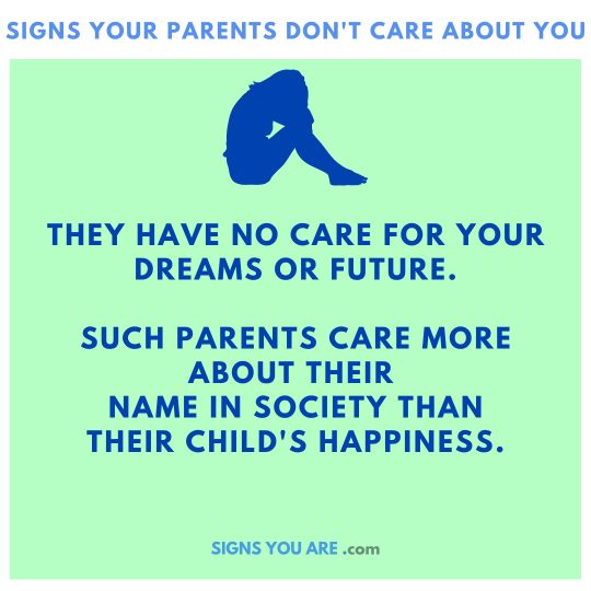 Your parents don't care about your feelings