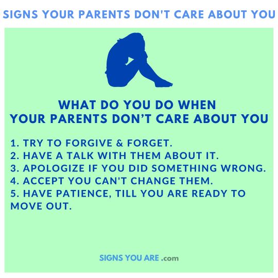 what to do when your parents don't care about you