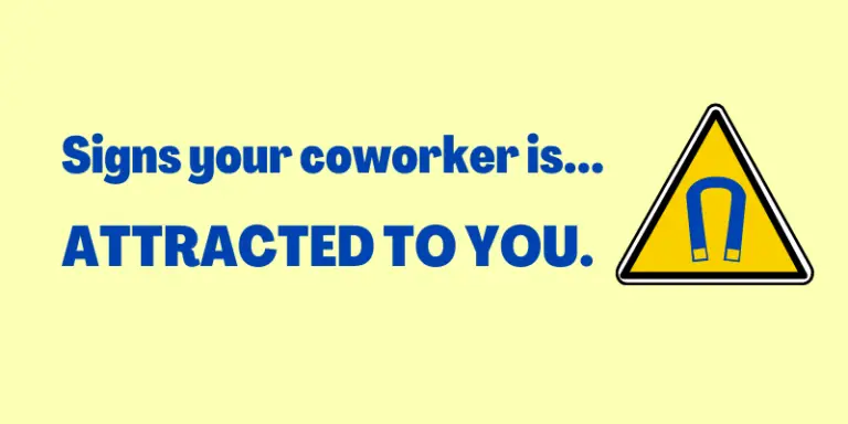 17-signs-a-coworker-is-attracted-to-you-mutual-crush-at-work-signs