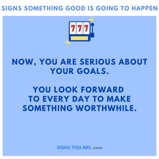 signs something big is about to happen in your life