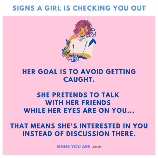 signs a woman is checking you out