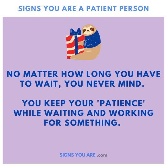Signs of being a patient person