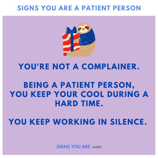 Signs you are such a patient person