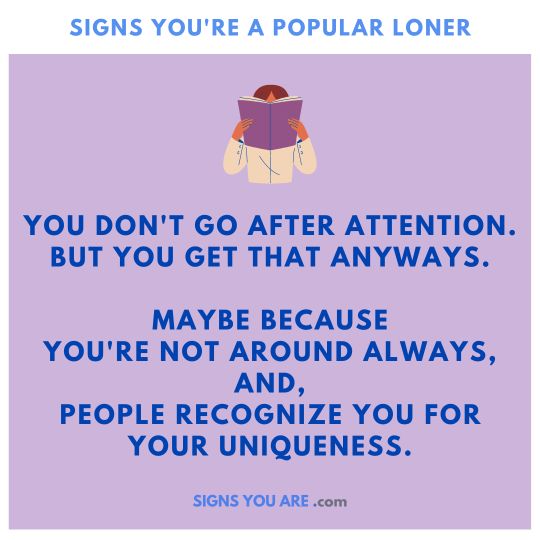 How do you know if you are a popular loner
