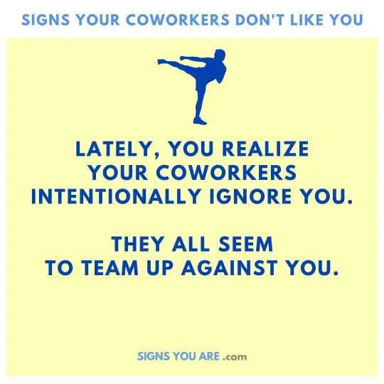 Signs Your Coworker Doesn't Like You